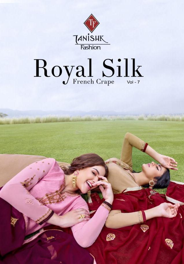 Royal Silk Vol 7 By Tanishk Fashion French Crape Embroidery Dress Collection