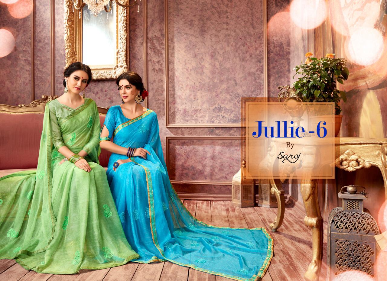 Saroj Present Julie Vol 6 Chiffon Embroidery Designer Saree Wholesaler