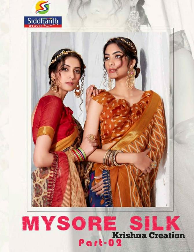 Siddhanth Weaves Present Mysore Silk Part 2 Fancy Cotton Base Saree Wholesaler