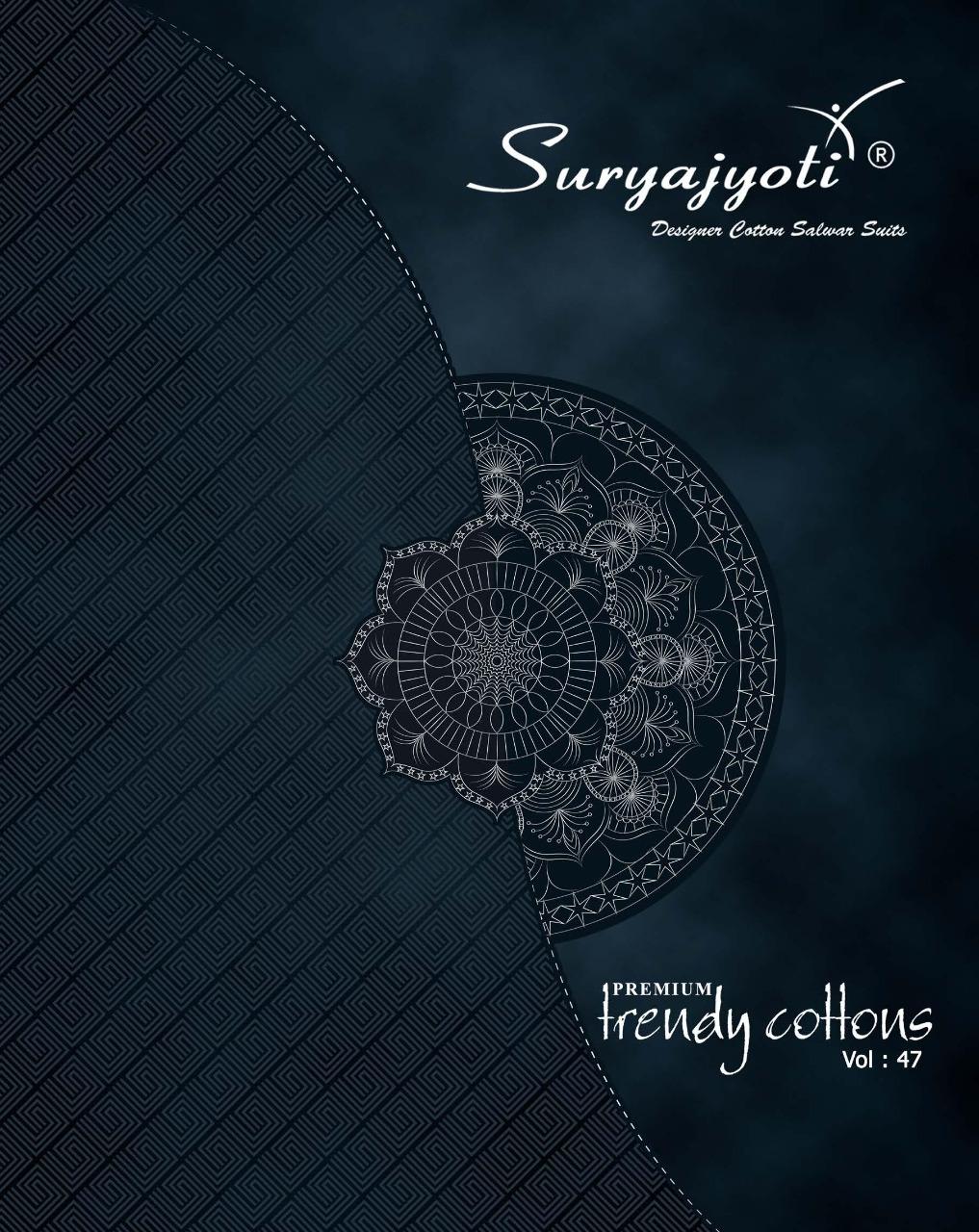 Trendy Cotton Vol 47 By Suryajyoti Regular Wear Cotton Dress Materials