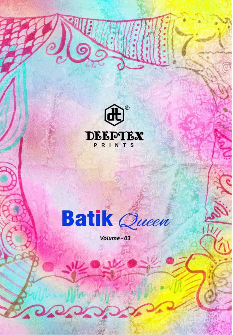 Deeptex Print Batik Queen Vol 3 Pure Cotton Saree Online Trader