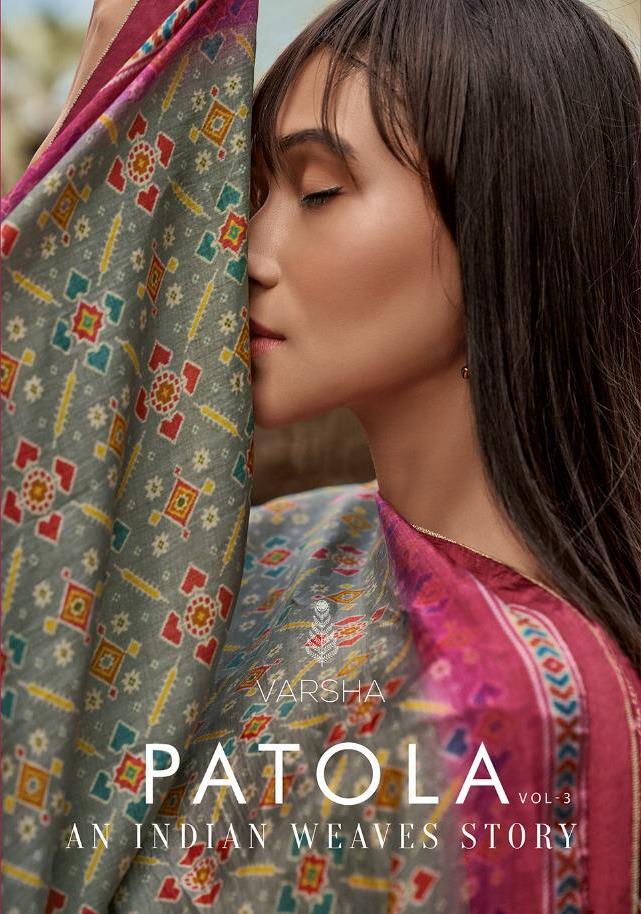 Varsha Fashions Patola Vol 3 Pure Self Placement Woven Branded Ladies Suits Clothing Store In Surat