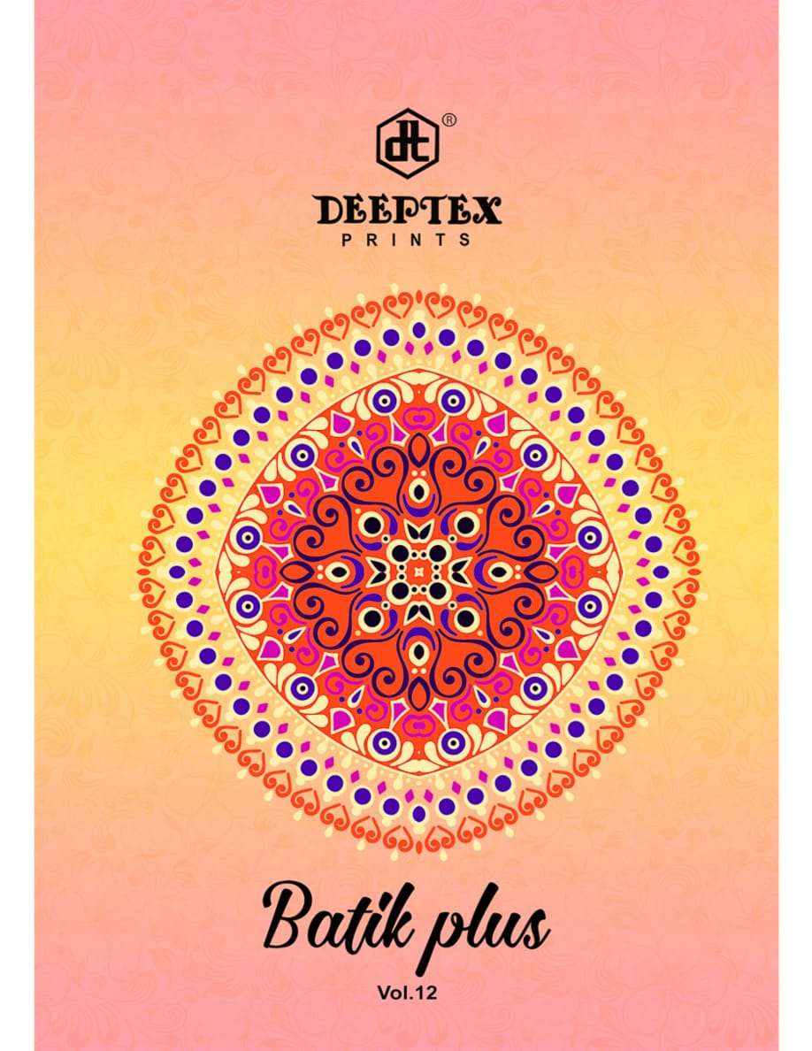 deeptex batik plus vol 12 cotton daily wear ladies special dress materials