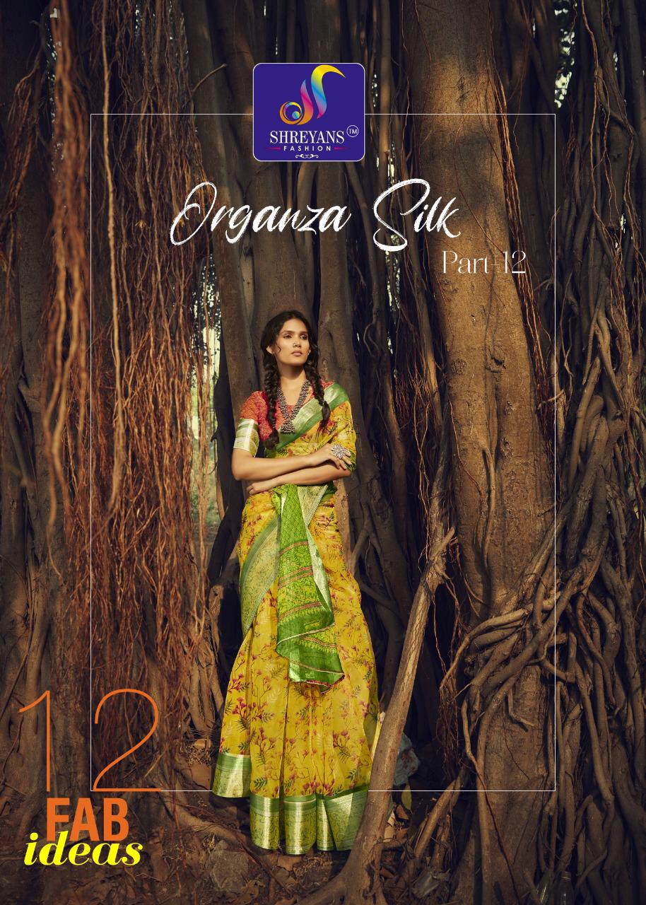 Shreyans Fashion Organza Silk Part 12 Casual Wear Stylish Organza Saree Catalogs Trader