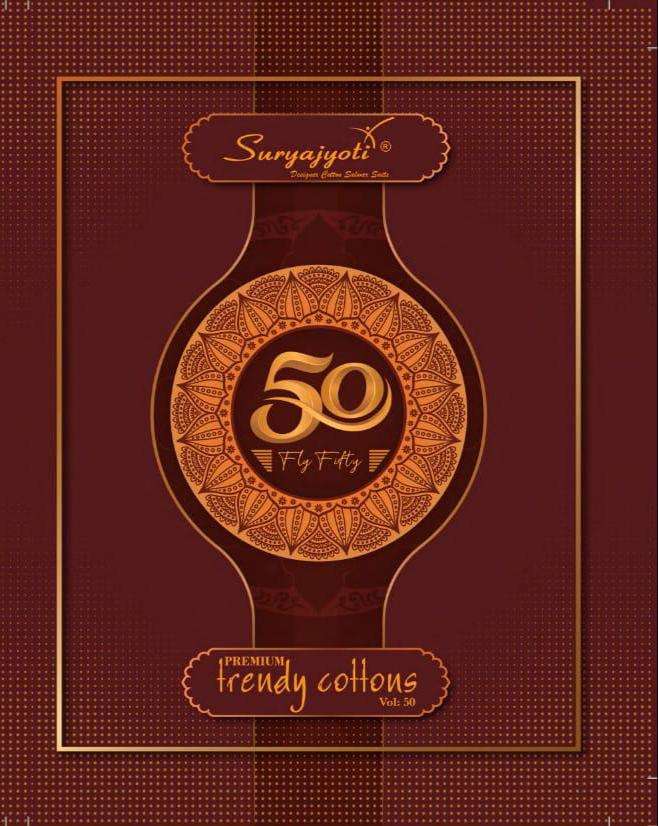 Trendy Cotton Vol 50 By Suryajyoti Cotton Printed Suits