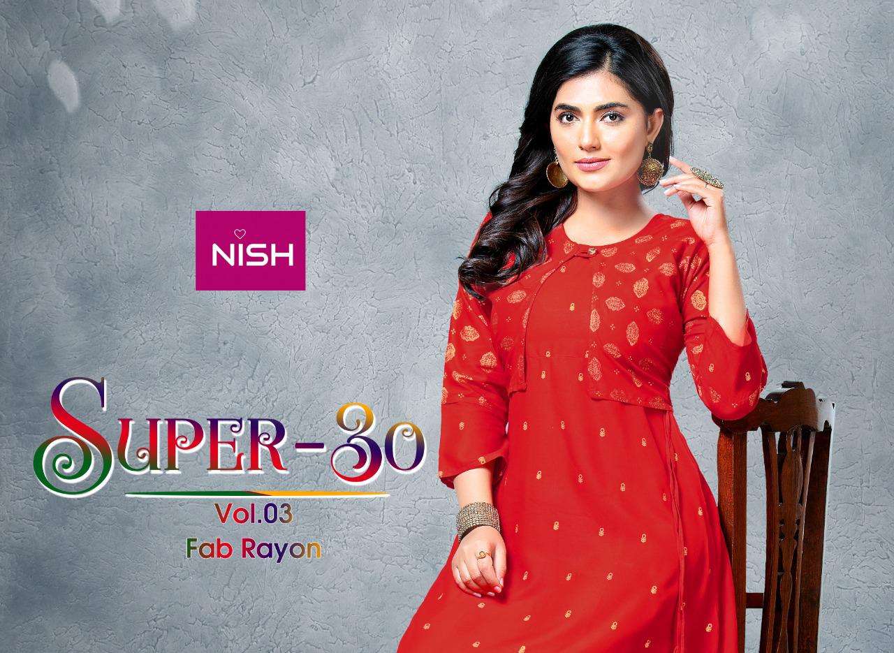 Super.30 Vol.3  By Nish Heavy Rayon Top With Jacket Kurti Catalog Wholesaler Best Rate