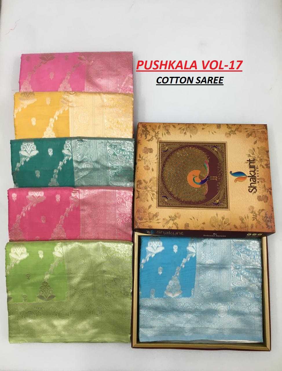 shakunt presents pushkala vol 17 stylish cotton classy look trendy saree 