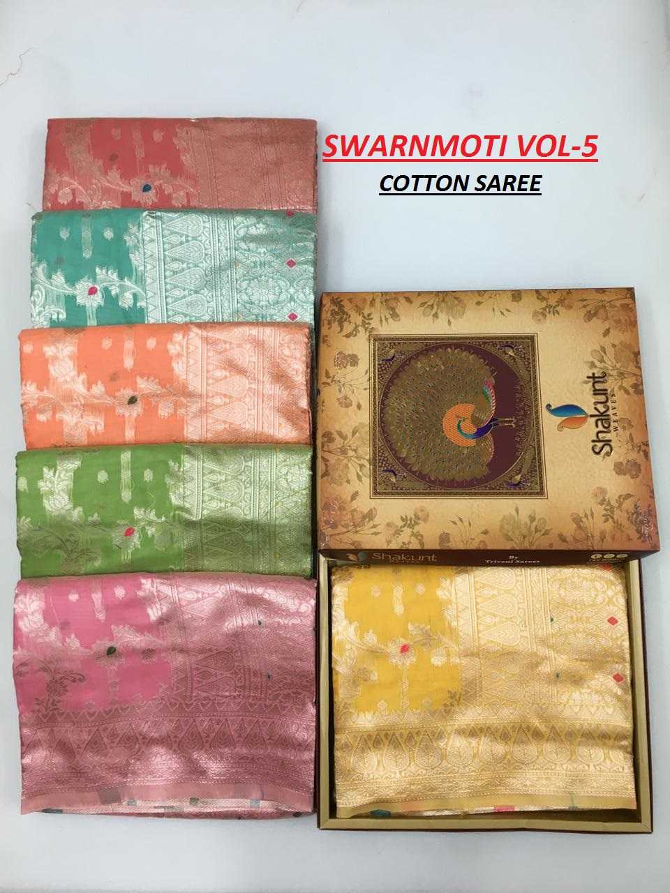 shakunt presents swarn moti vol 5 launch cotton classy look trendy saree 