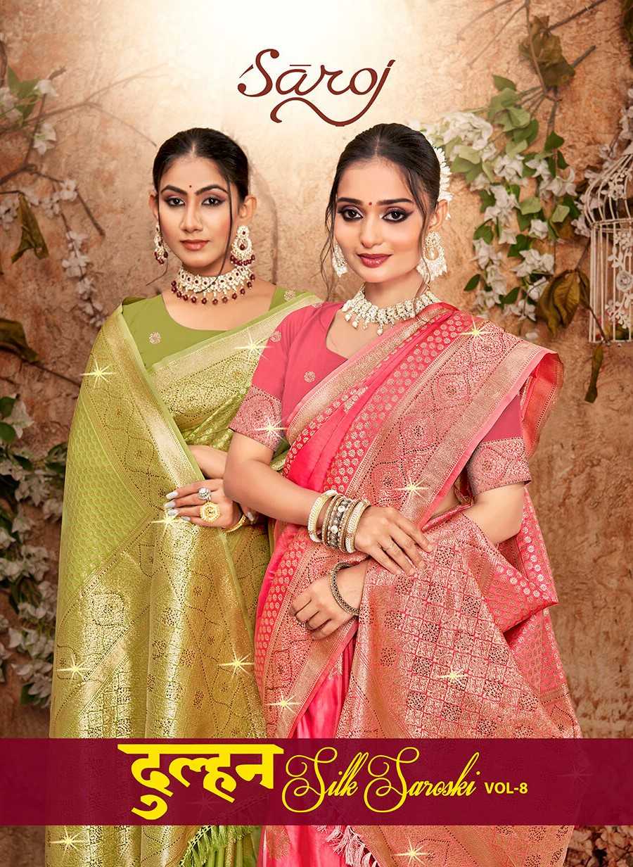 Saroj Dulhan swarovski vol.8 50*600 silk saree