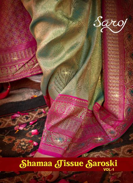 Saroj Shamaa Tissue Saroski vol.1 Tissue silk saree 