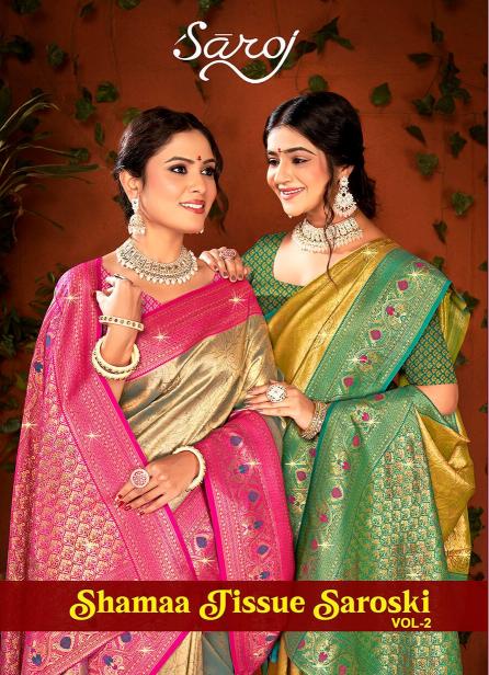 Saroj Shamaa Tissue Saroski vol.2 Tissue silk saree 